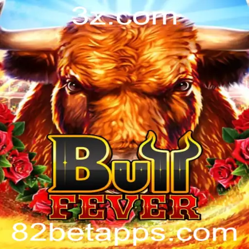 Descubra o Empolgante Mundo de BullFever no 82bet App